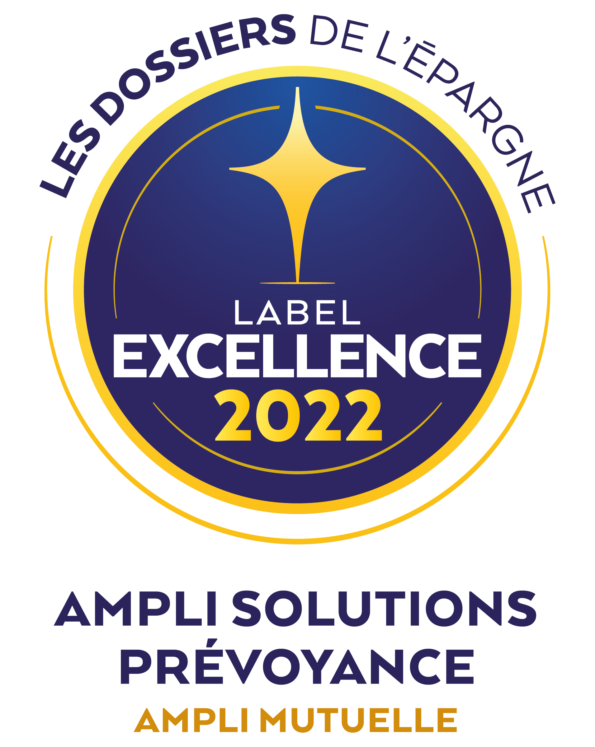 AMPLI solutions prévoyance label excellence 2022